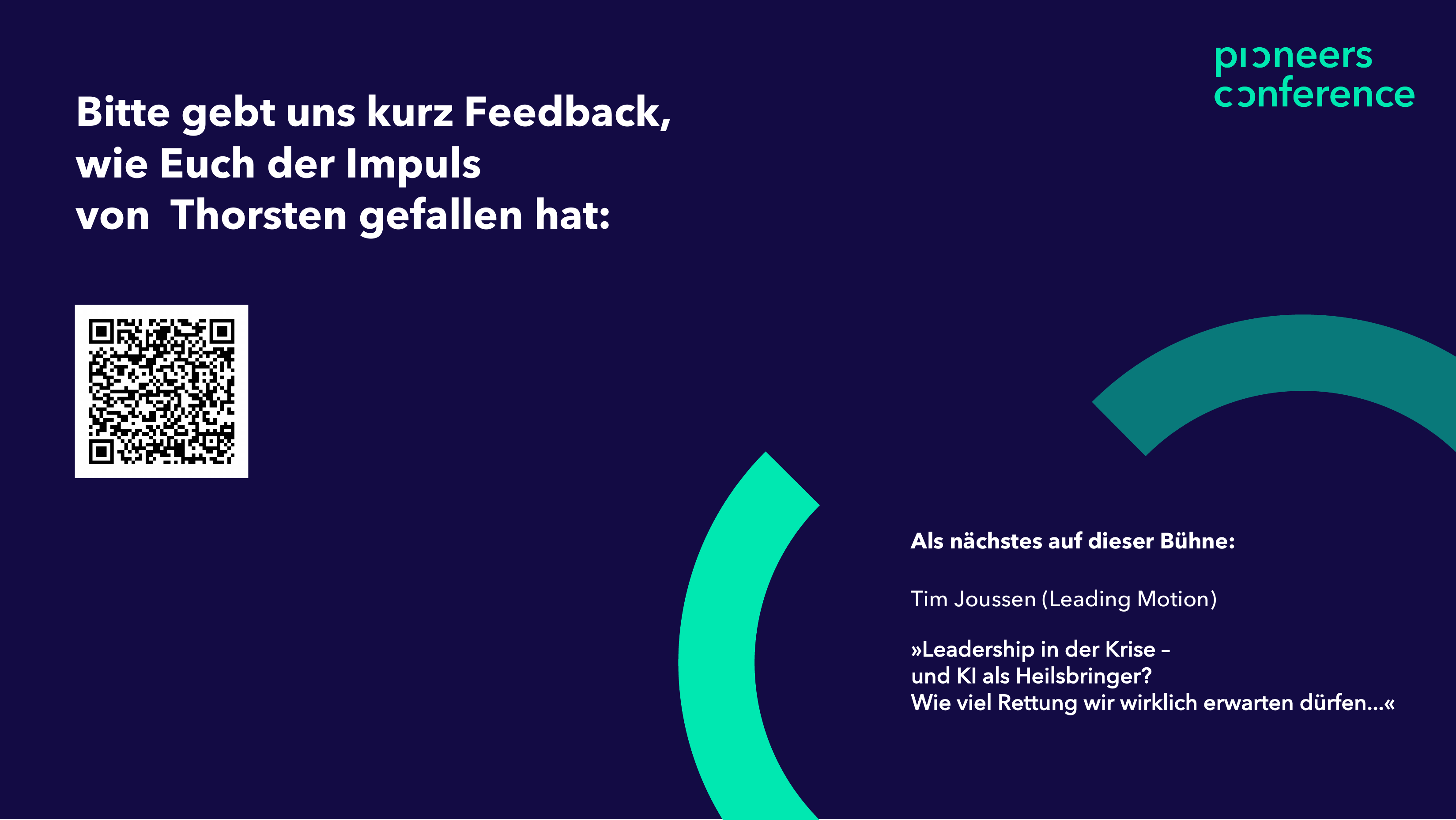 Feedback-QR-Code und Ausblick: Tim Joussen (Leading Motion) — Leadership in der Krise