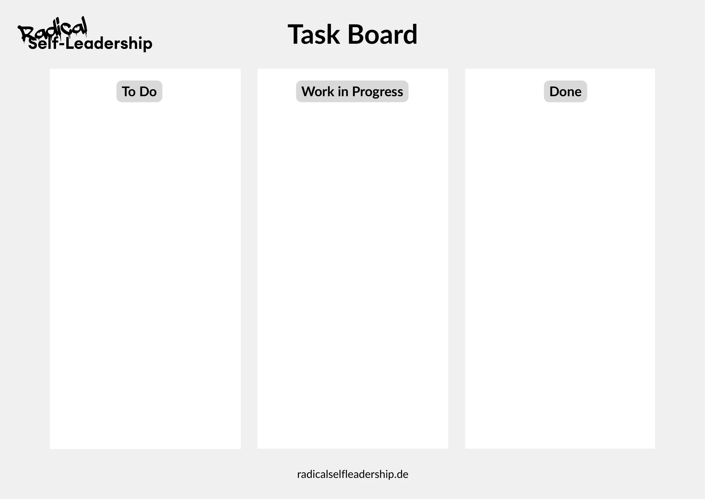 Task Board — Radical Self-Leadership